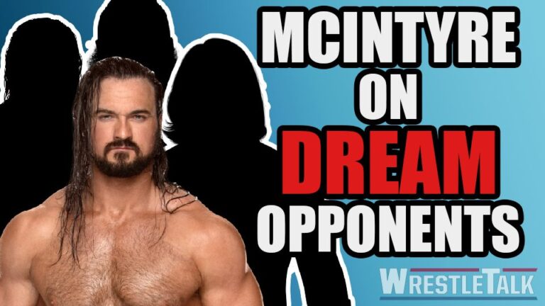 Drew McIntyre SHOOTS on Dream WWE Opponents & SummerSlam Goals!