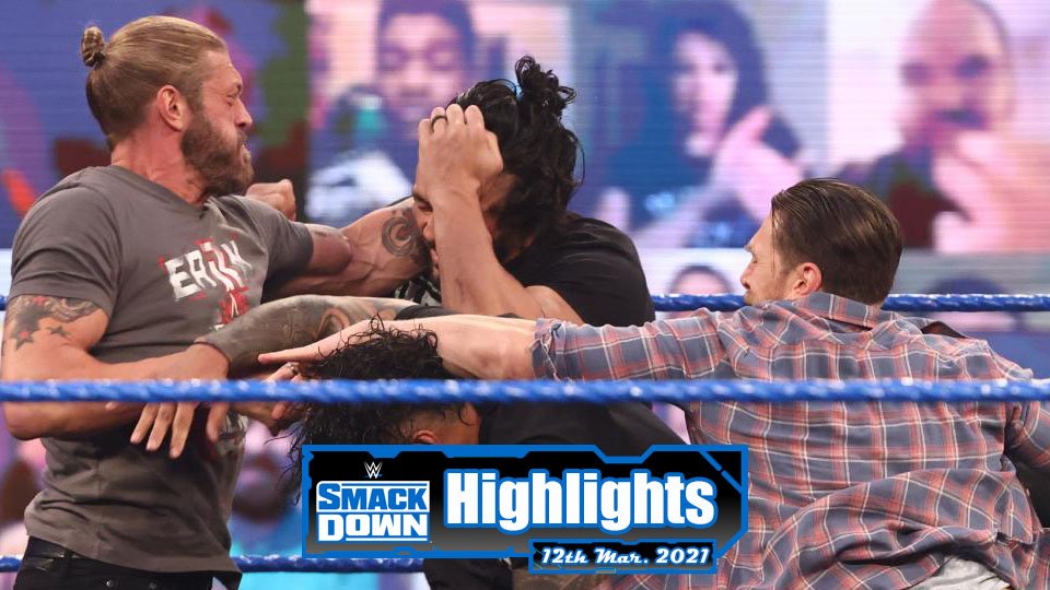 WWE SMACKDOWN Highlights – 03/12/21