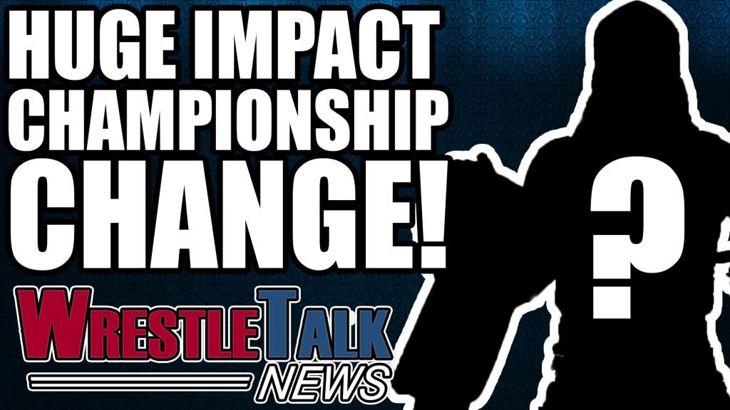 TNA Footage Being Used In WWE?! HUGE Title Change On IMPACT!