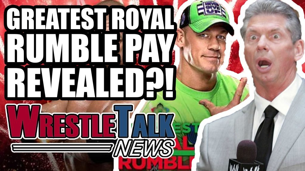 WWE Greatest Royal Rumble Pay REVEALED?! | WrestleTalk News Apr. 2018