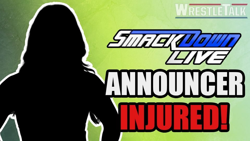 WWE SmackDown Live Announcer Injured!