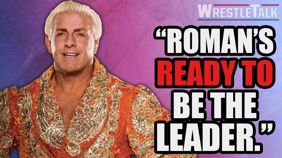 Ric Flair SHOOTS on Roman Reigns, Charlotte & His Health!