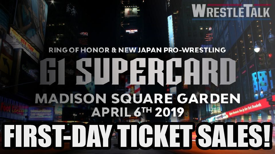 ROH & NJPW G1 Supercard STRONG First Day Ticket Sales!