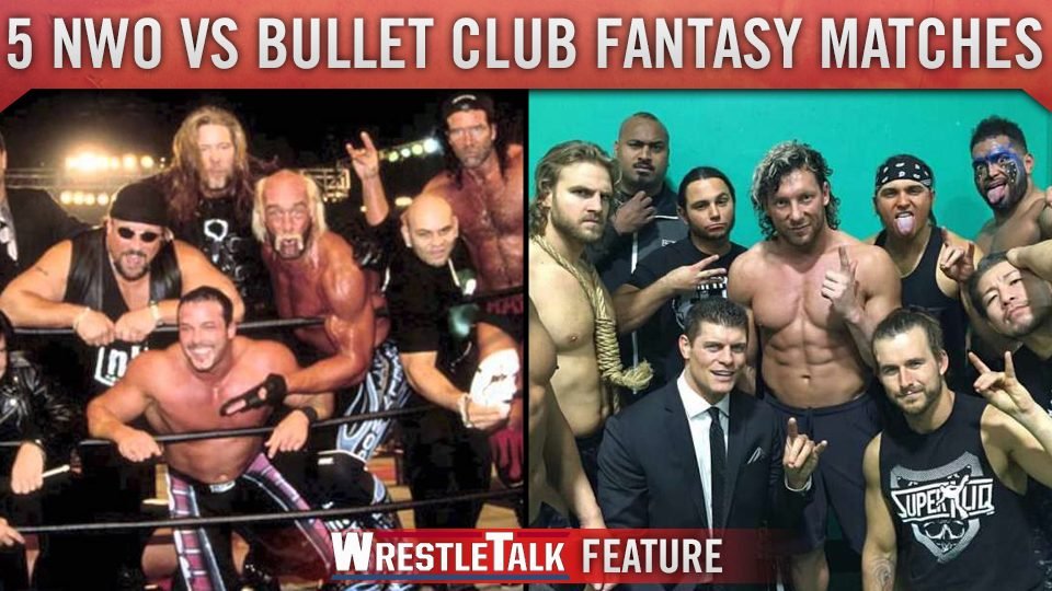 5 NWO vs. Bullet Club fantasy matches we’d love to see