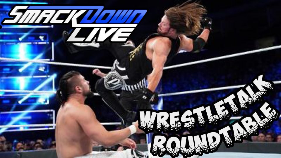WrestleTalk Roundtable – WWE SmackDown Live – September 18, 2018