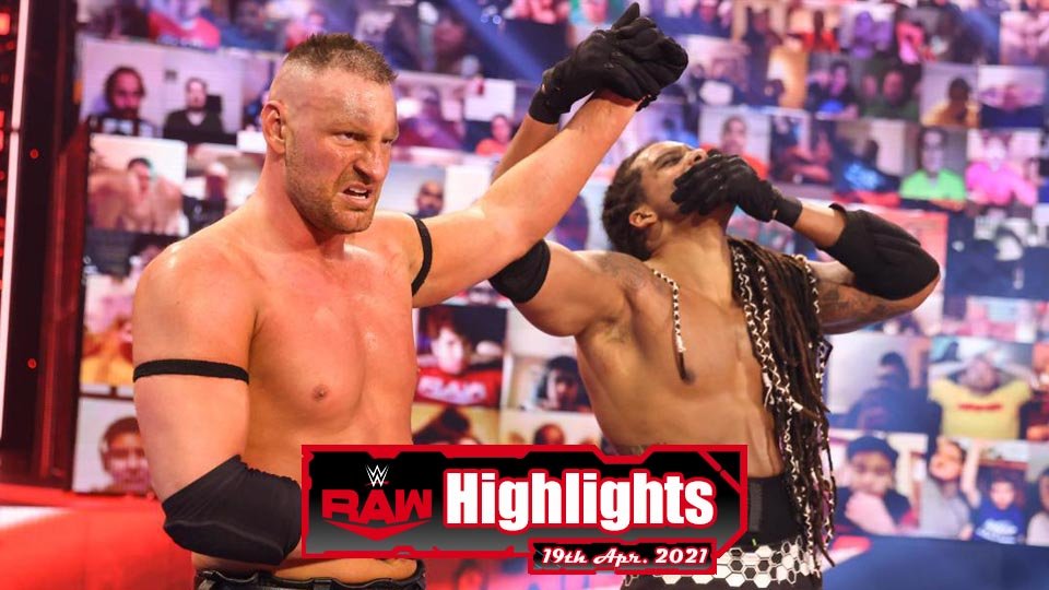 WWE RAW Highlights – 04/19/21