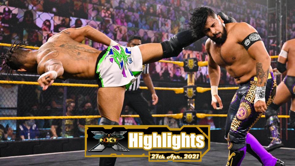 NXT Highlights – 04/27/21