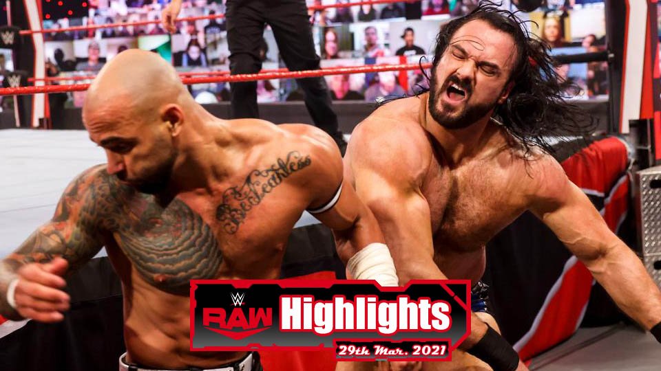 WWE RAW Highlights – 03/29/21