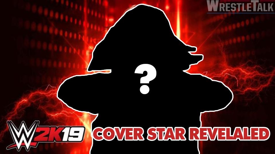 WWE 2K19 Cover Star Revealed