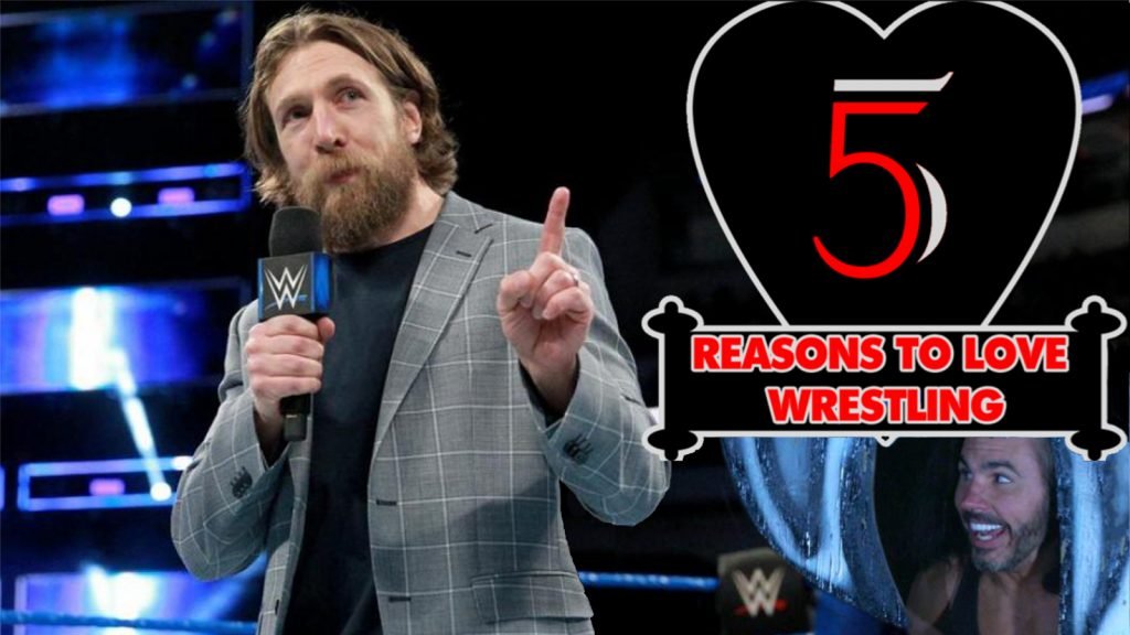 5 Reasons To Love Wrestling: Episode 2