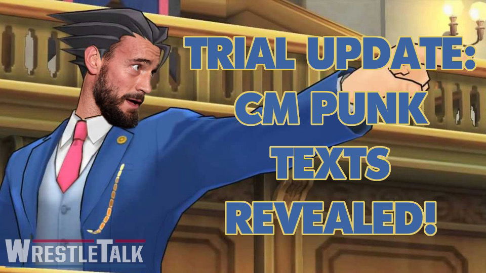 CM Punk Texts Revealed in Court