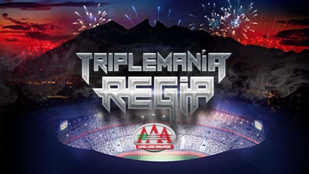 AAA TripleMania Regia To Air On FITE TV