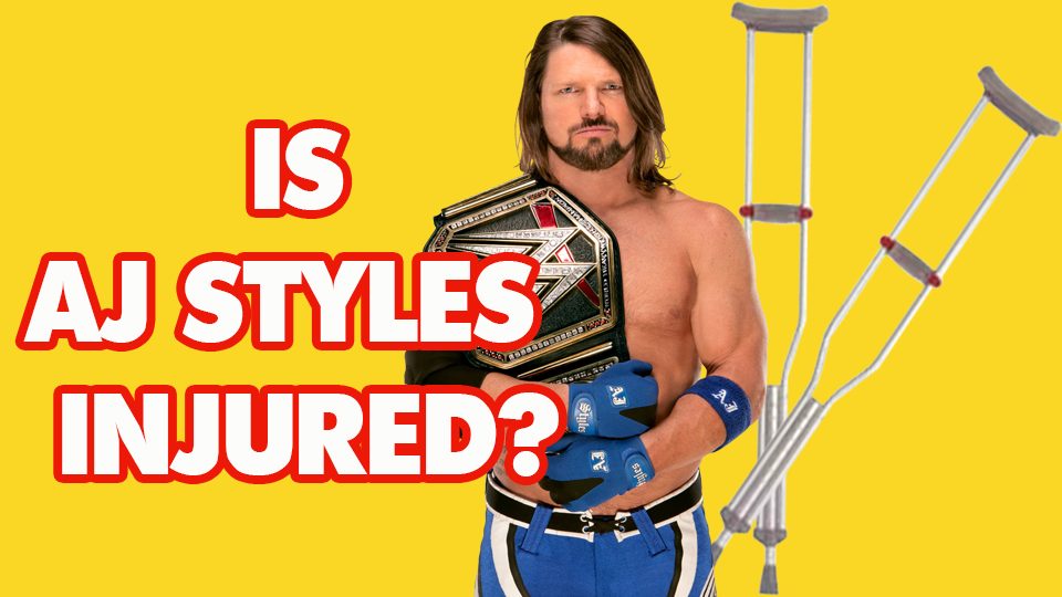 AJ Styles Injured?