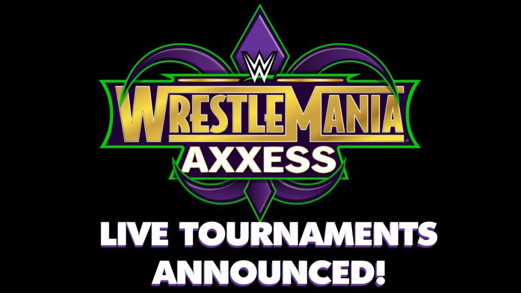 WWE Axxess Live Tournaments Announced!