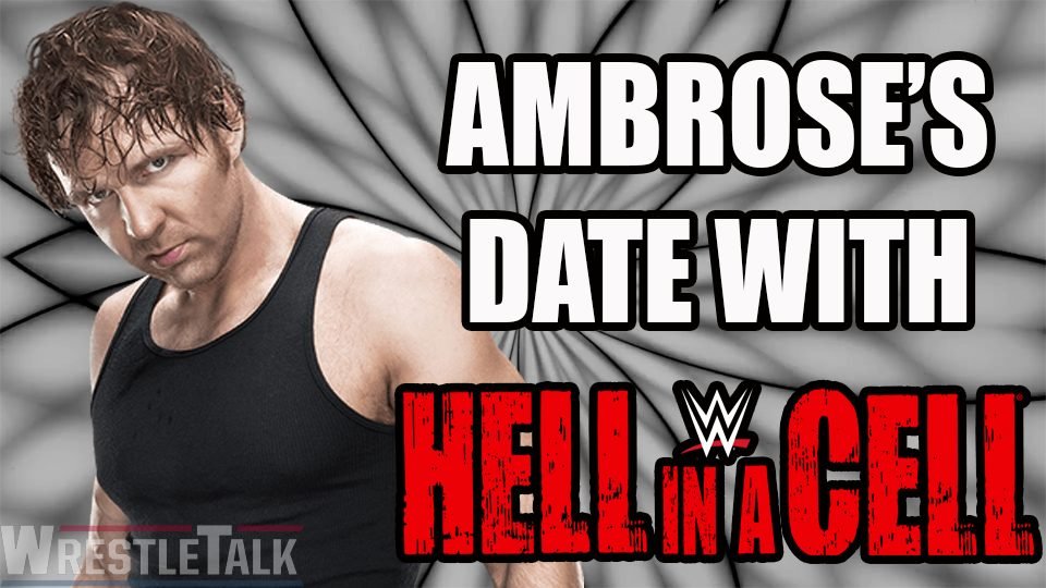 Dean Ambrose To Compete At Hell In A Cell!