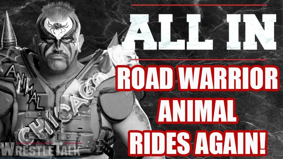 Road Warrior Animal Was All In!