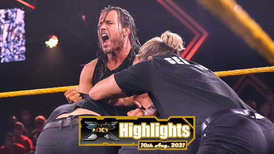 NXT Highlights – 08/10/21