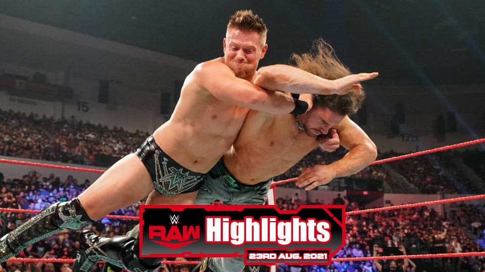 WWE RAW Highlights – 08/23/21