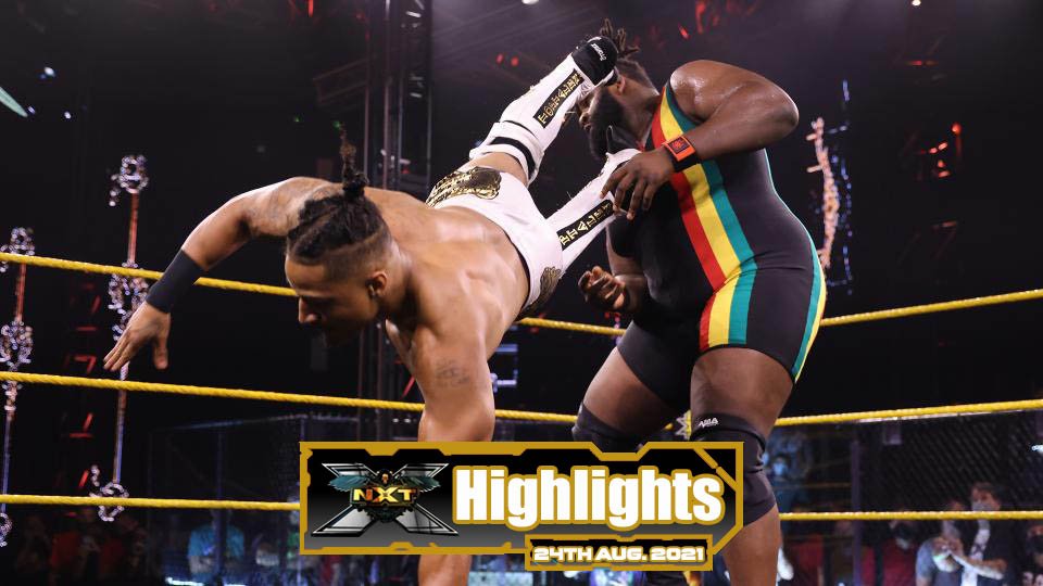 NXT Highlights – 08/24/21