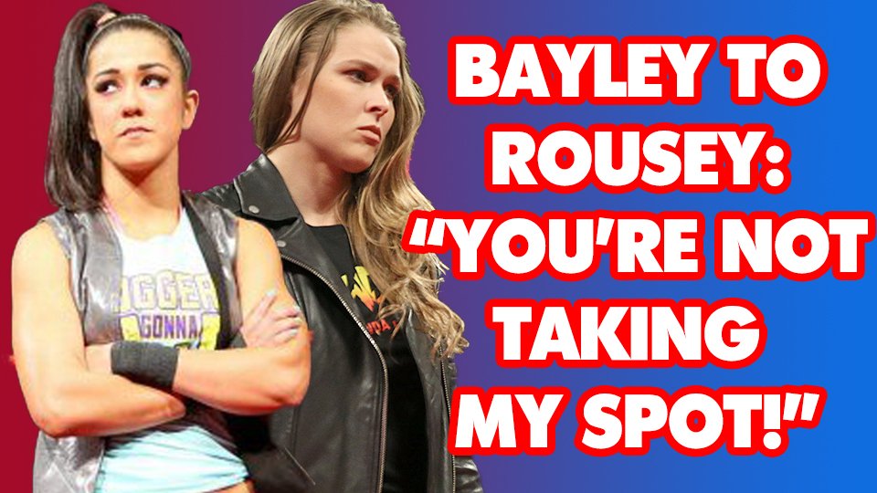 This Is What Bayley Had To Say To New Girl Ronda Rousey