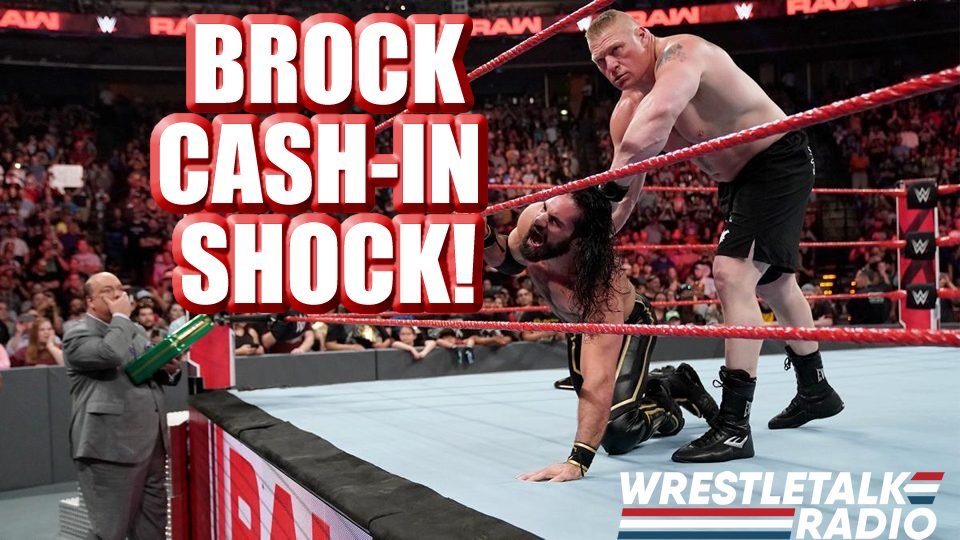 Brock Lesnar Raw Cash-In SHOCK!! Major WWE Babyface TURN!! The Undertaker SPEAKS!! – WrestleTalk Radio