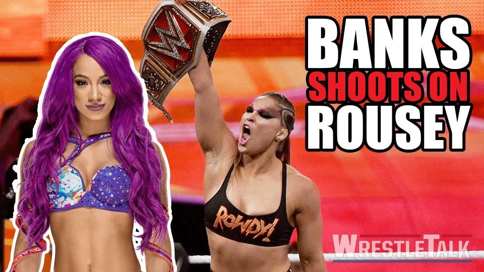 Sasha Banks SHOOTS on Ronda Rousey