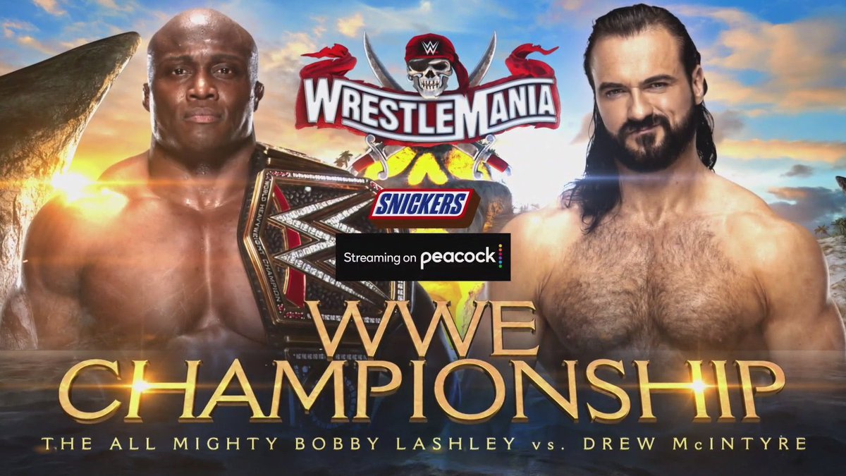 Bobby Lashley vs. Drew McIntyre To Open WrestleMania 37 Night 1