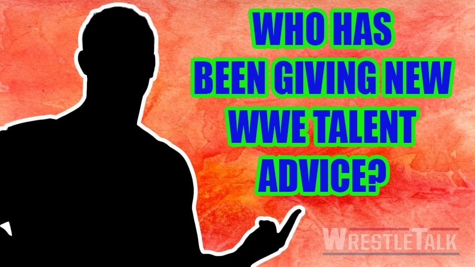 Who Has Been Giving A New WWE Star Advice?