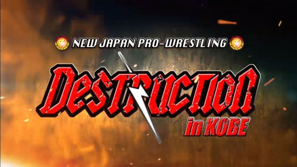 NJPW Destruction In Kobe ’18