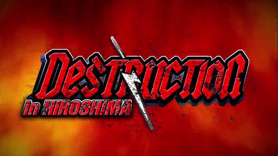 NJPW Destruction In Hiroshima ’17