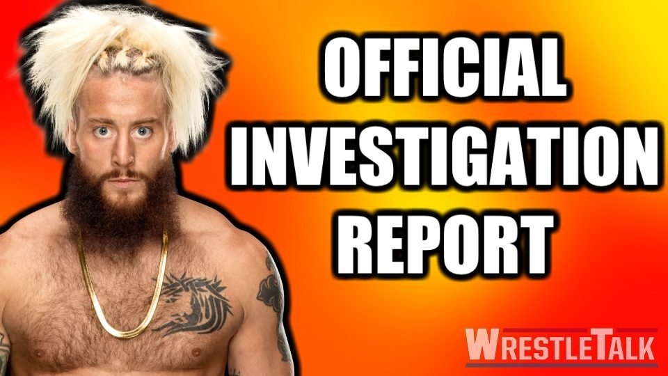Enzo Amore: “Case Closed” – Official Investigation Report REVEALED