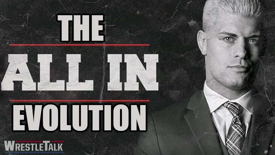 Cody Speaks On The Evolution Of All In