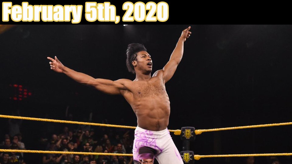 NXT Highlights – 02/05/20