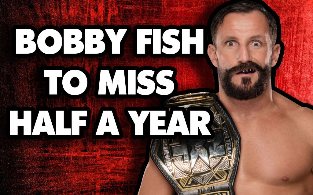 Bobby Fish Injury Update