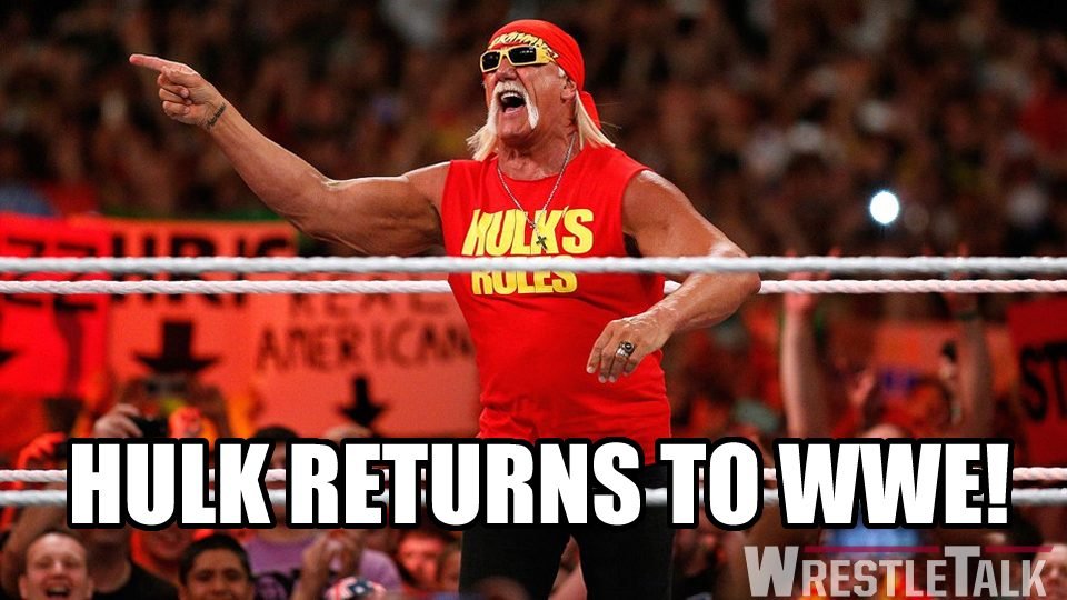 Hulk Hogan Returns to WWE!