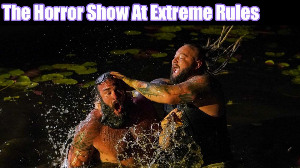 The Horror Show At Extreme Rules Highlights