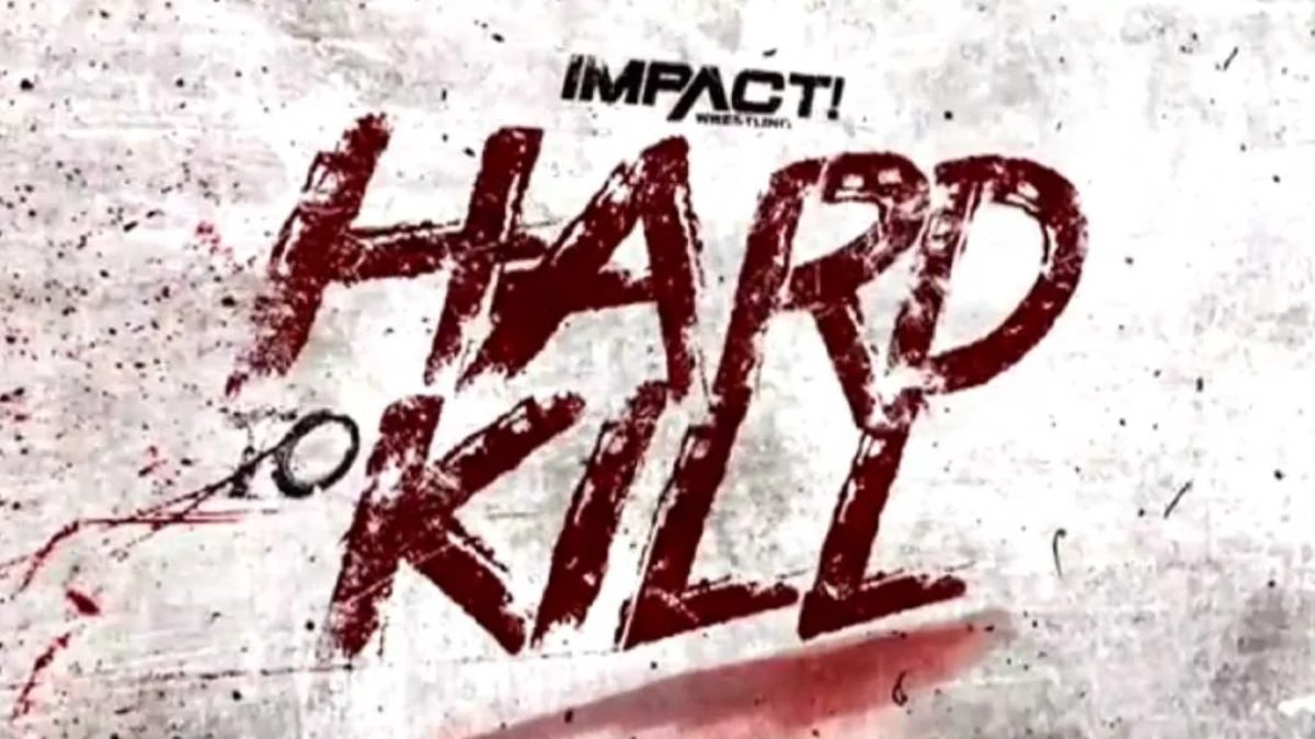 IMPACT Wrestling Confirm Date & Location Of Hard To Kill 2023