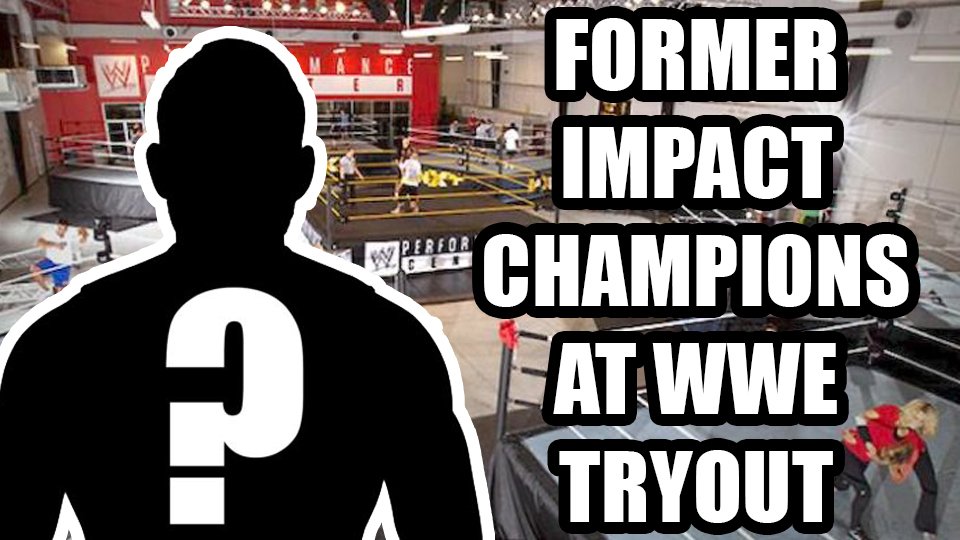 Former Impact Champions At WWE Tryout