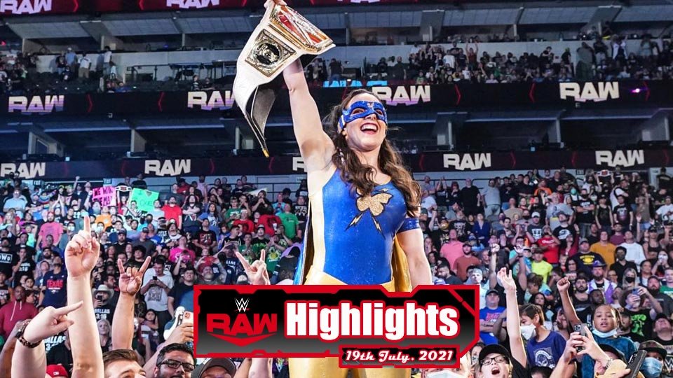 WWE RAW Highlights – 07/19/21