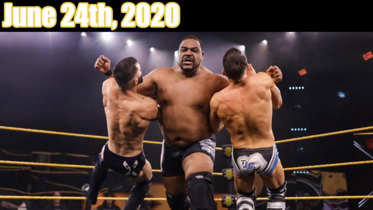 NXT Highlights – 06/24/20