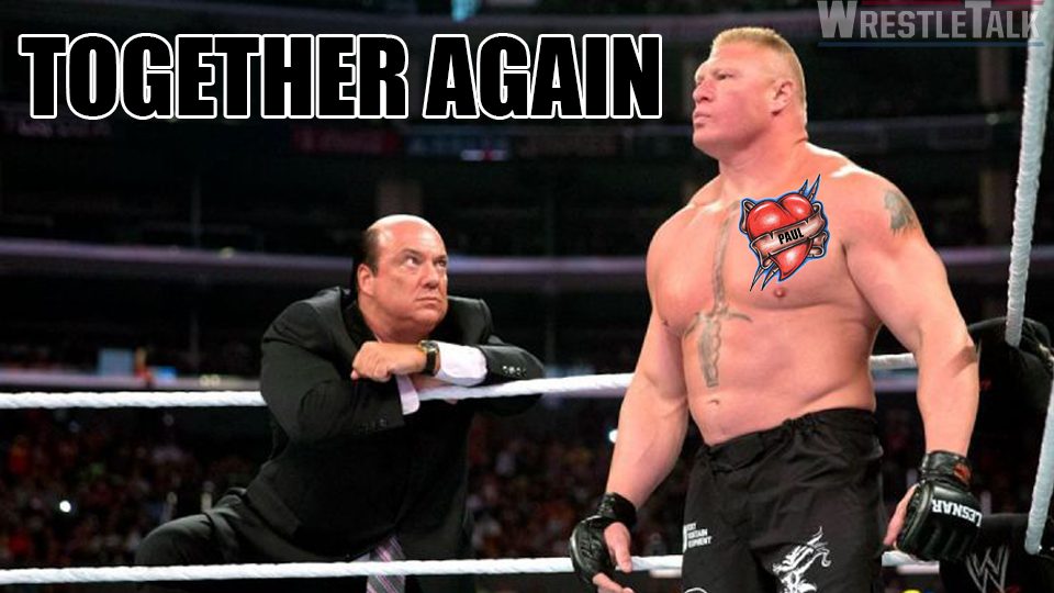 Paul Heyman and Brock Lesnar Together Again!