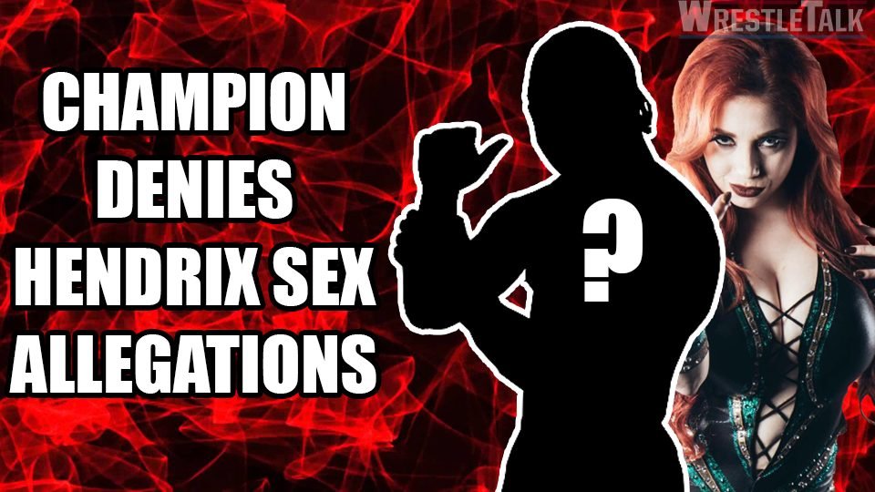 Champion denies Taeler Hendrix sex allegations