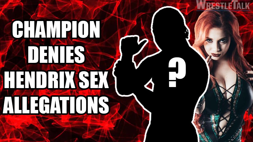 Champion denies Taeler Hendrix sex allegations