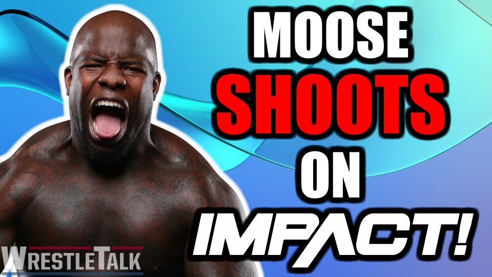 Moose SHOOTS On IMPACT & Its Future!