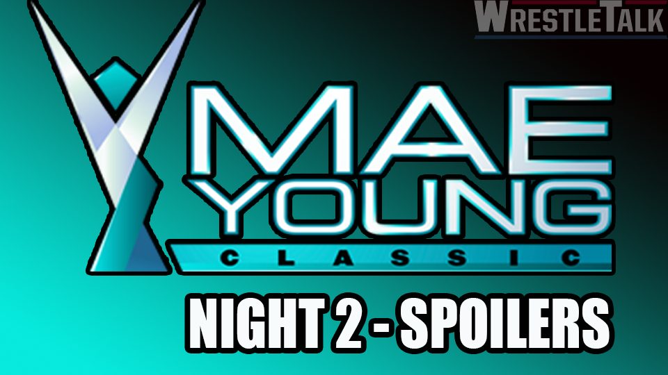 Mae Young Classic – Night 2 Spoilers!