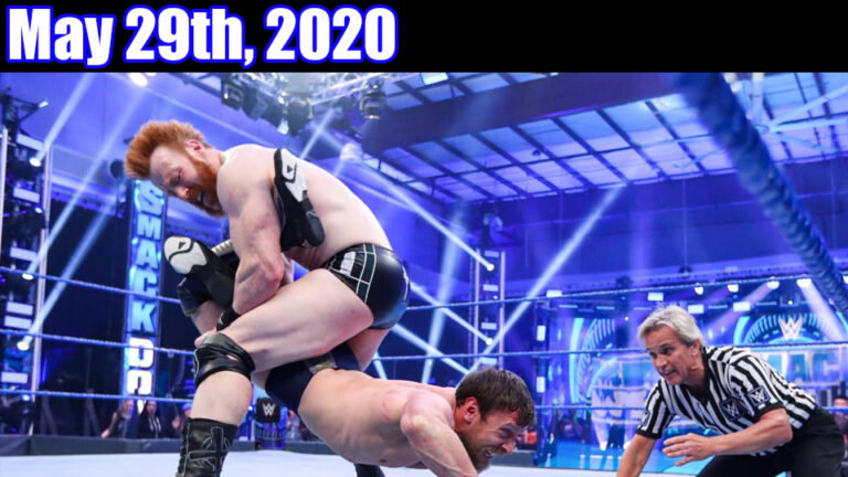 WWE SMACKDOWN Highlights – 05/29/20