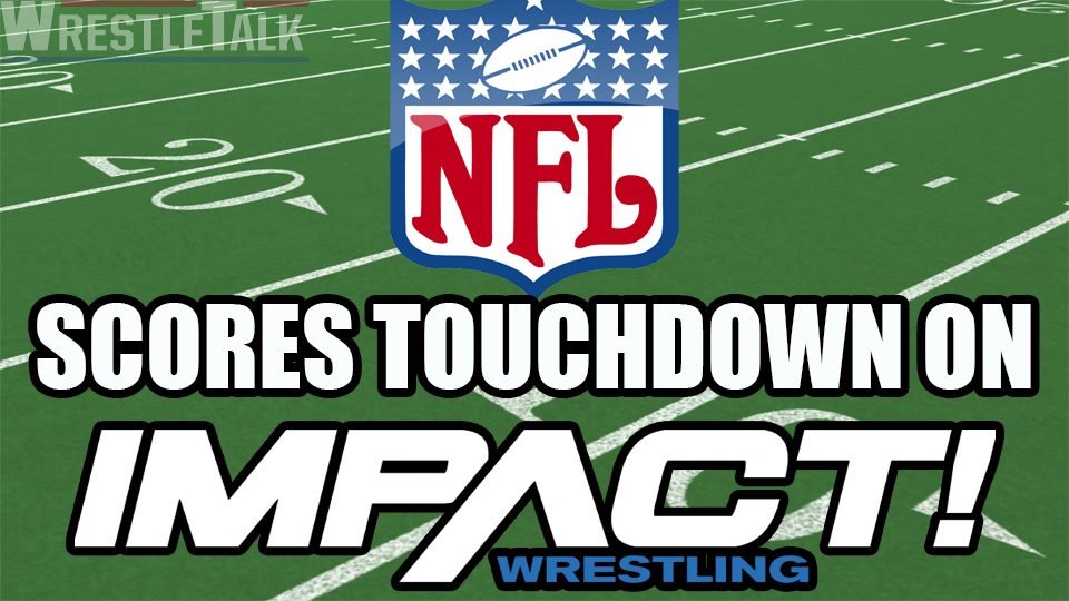 IMPACT Wrestling Ratings Suffer From NFL Pre-Season