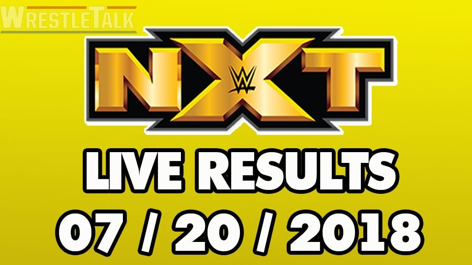NXT Live Results July 20 – Daytona Beach, Florida