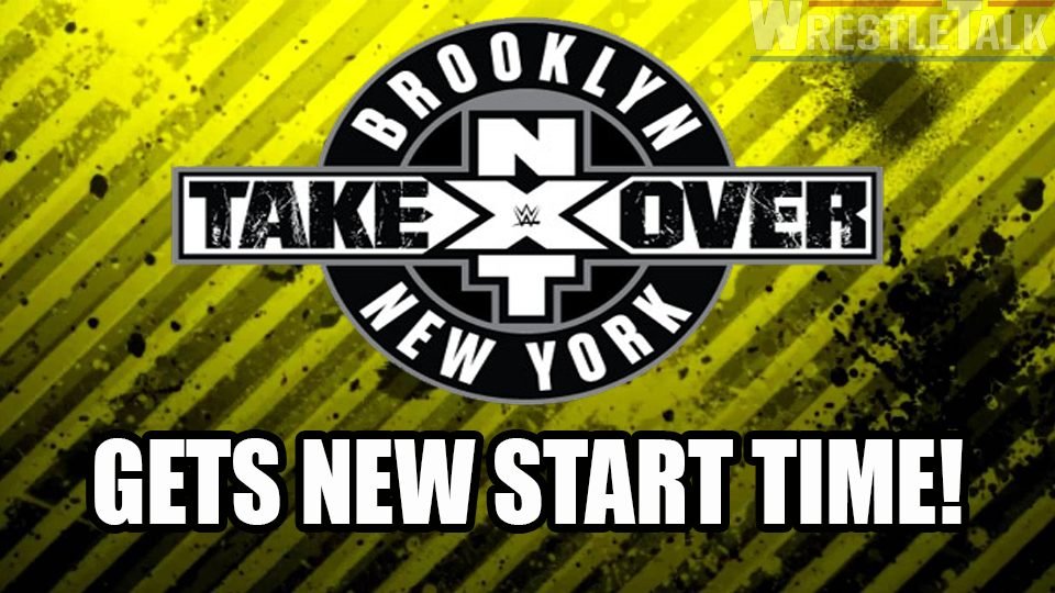 NXT TakeOver: Brooklyn IV Gets New Start Time