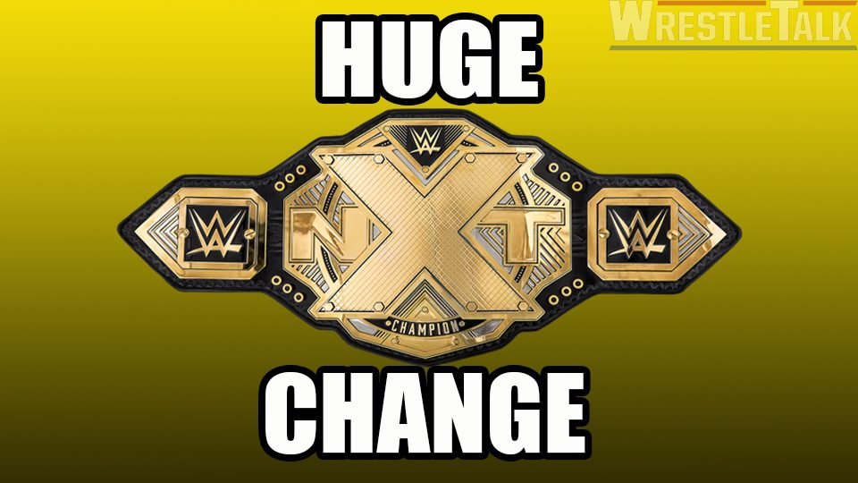 HUGE NXT TITLE CHANGE!